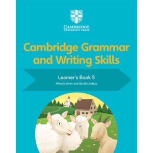 Cambridge Grammar and Writing Skills Learners Book 5