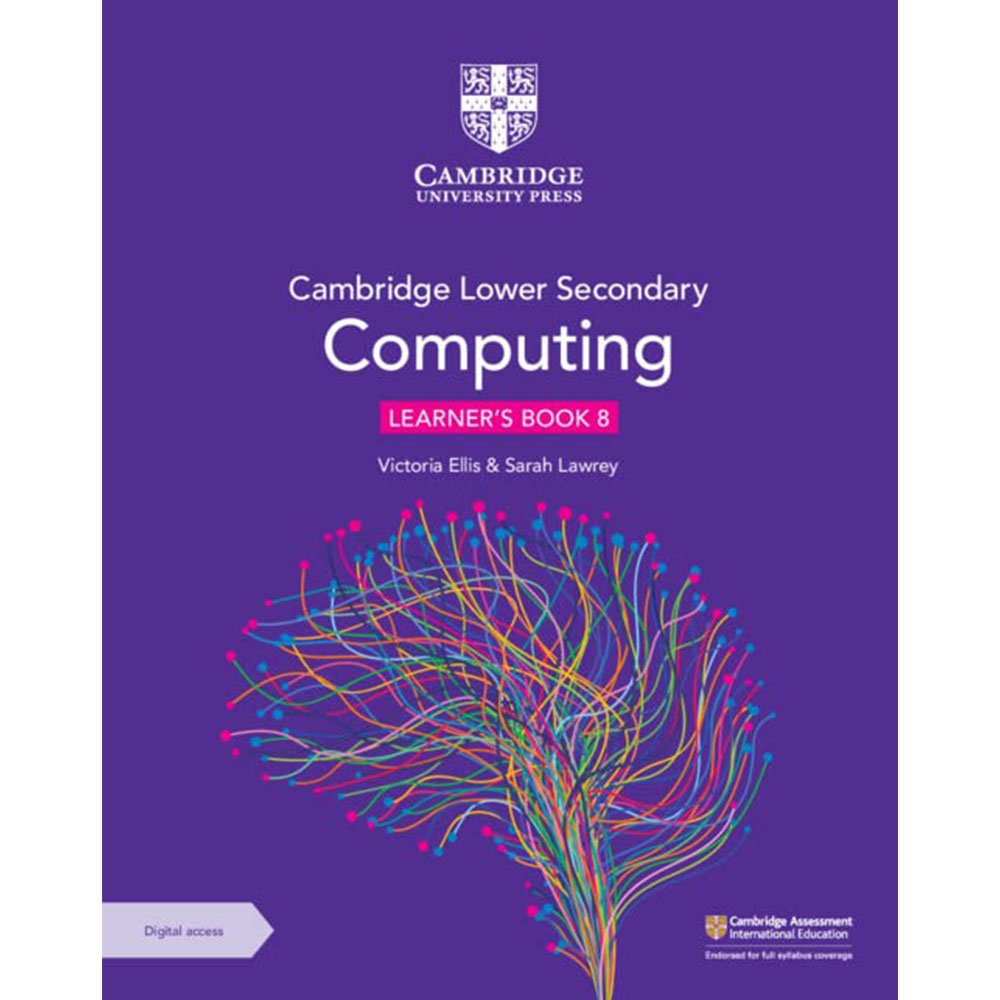 Cambridge Lower Secondary Computing Learners Book 8 with Digital Access
