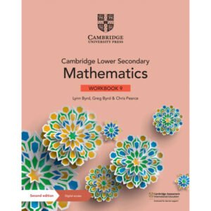 Cambridge Lower Secondary Mathematics Workbook 9 with Digital Access