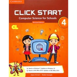 Cambridge Click Start 4 Computer Science for Schools