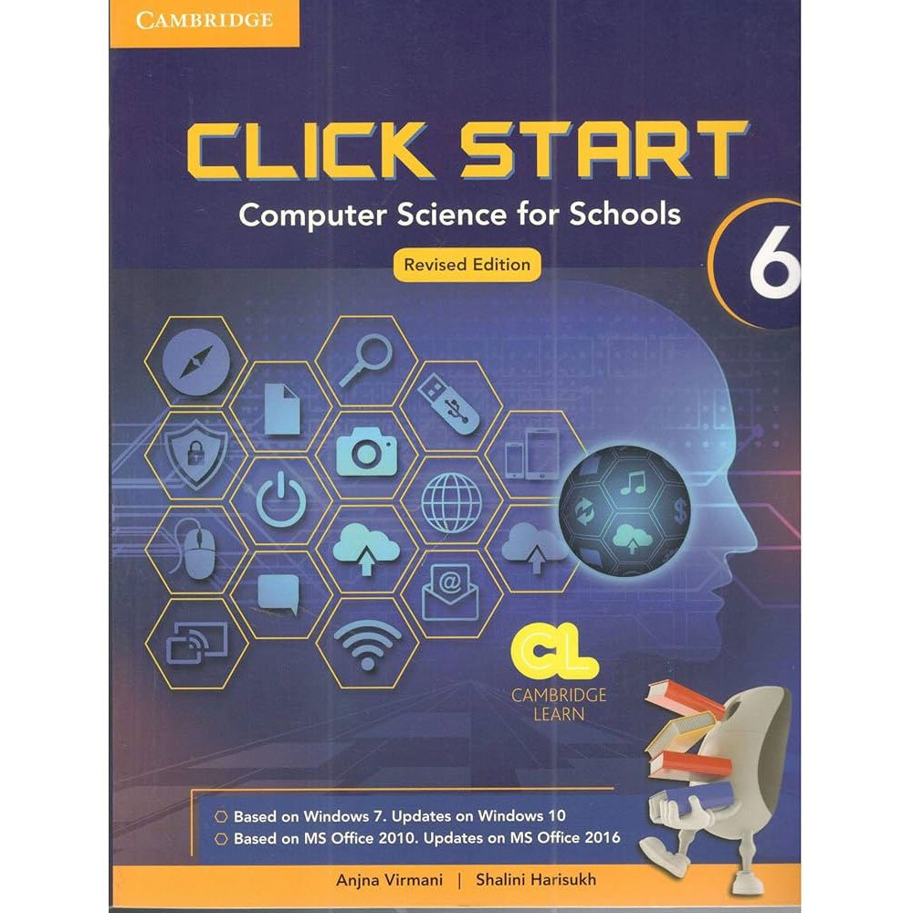 Cambridge Click Start 6 Computer Science for Schools