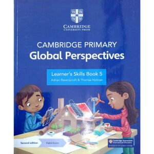 Cambridge Primary Global Perspective Learner's skills book 5 with digital access